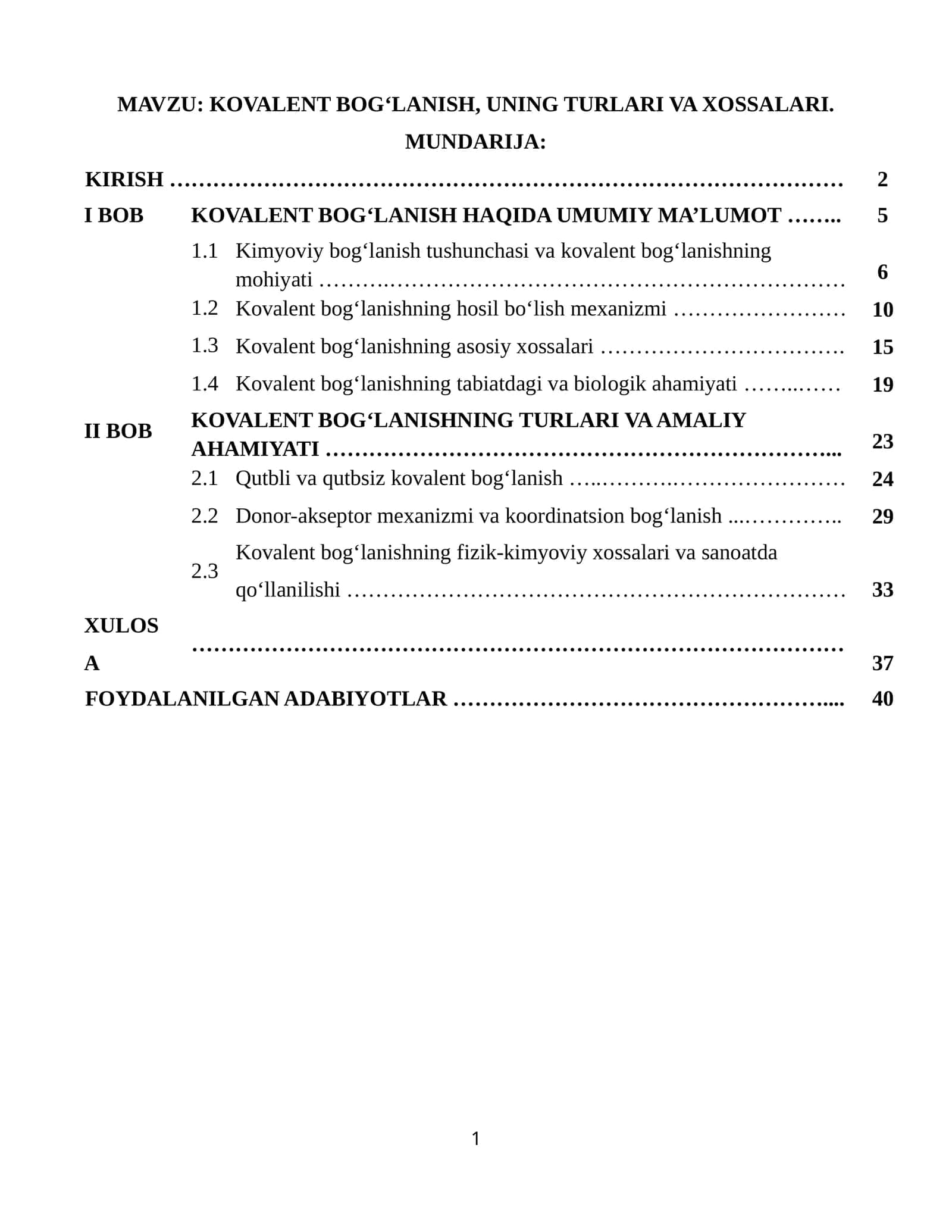 KOVALENT BOG‘LANISH, UNING TURLARI VA XOSSALARI 1