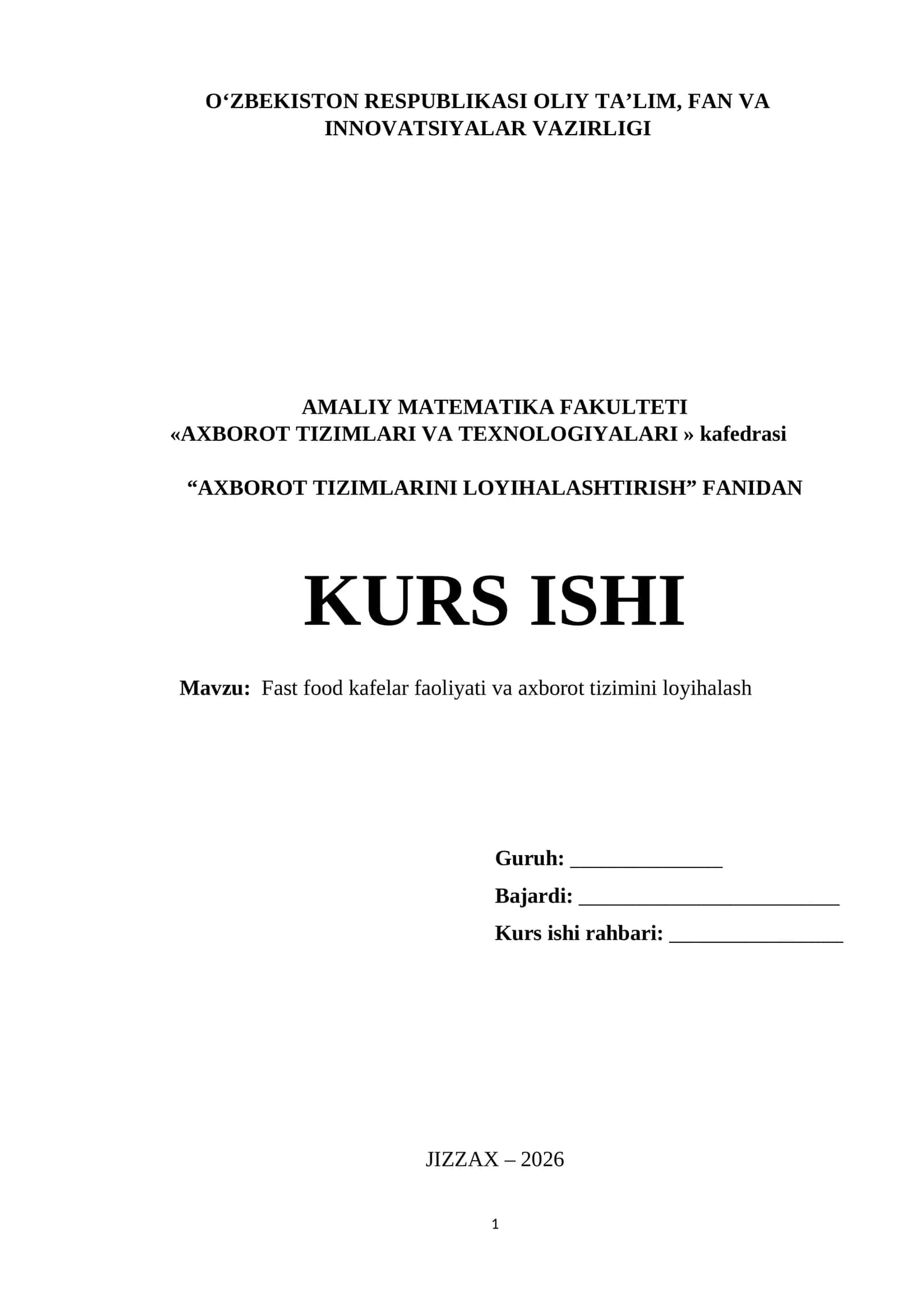 AXBOROT TIZIMLARINI LOYIHALASHTIRISH 1
