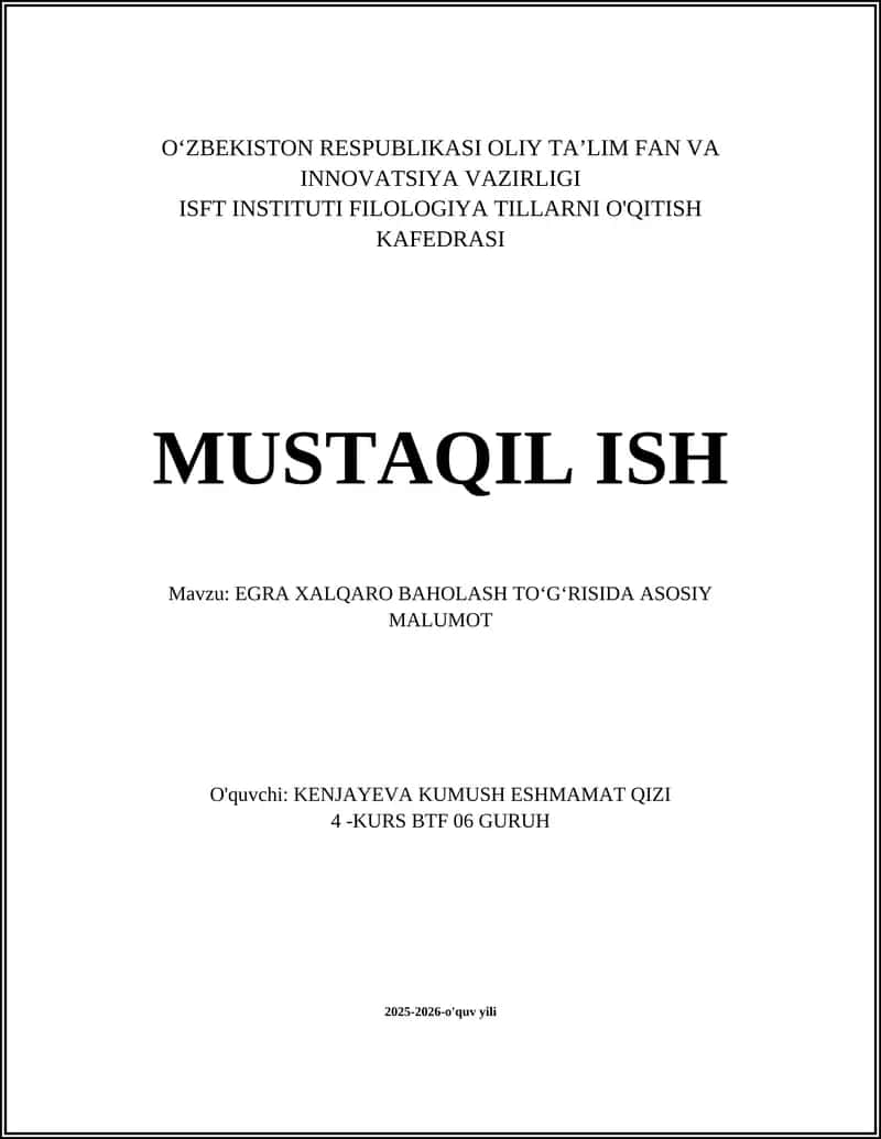 EGRA XALQARO BAHOLASH TO‘G‘RISIDA ASOSIY MALUMOT 1