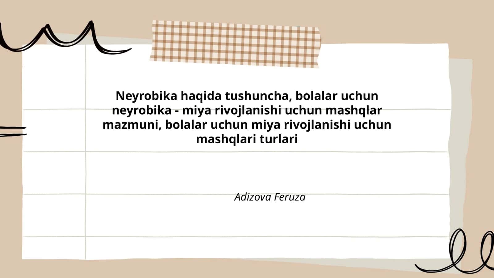 Neyrobika mashqlari bolalar uchun 1
