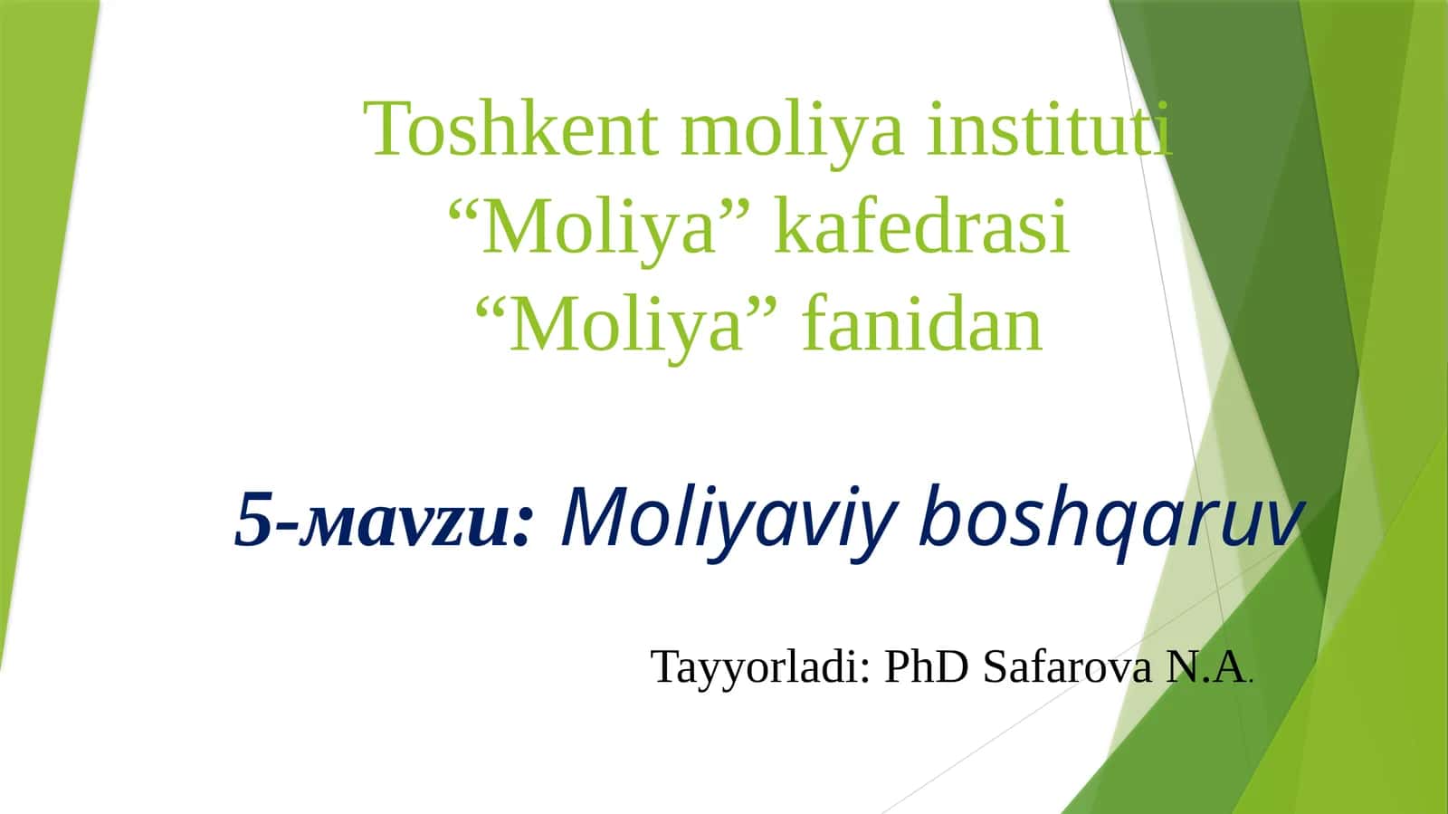 Moliya fanidan 5-mavzu: Moliyaviy boshqaruv 1