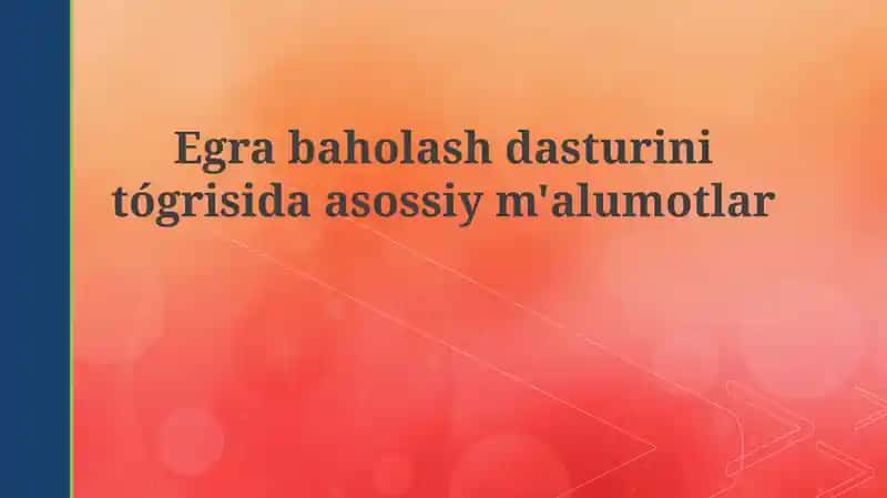 EGRA Baholash Dasturi