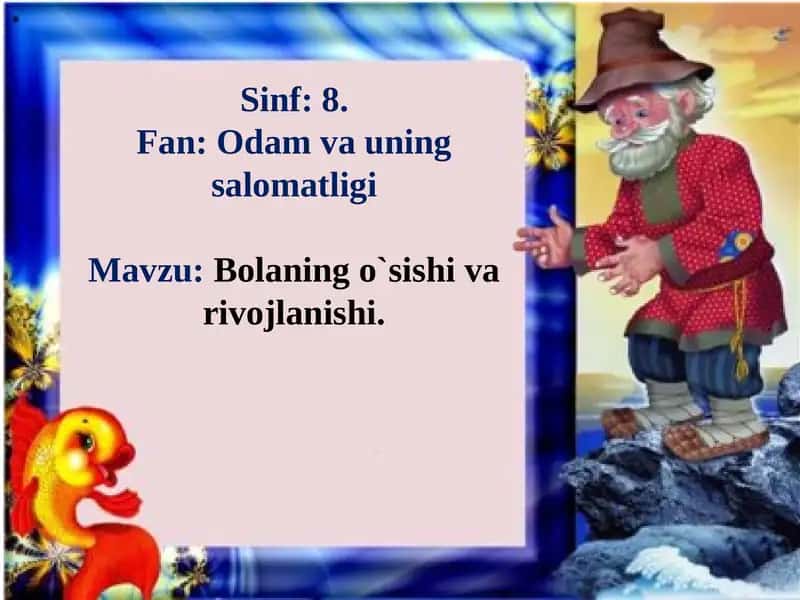 Bolaning o`sishi va rivojlanishi 1