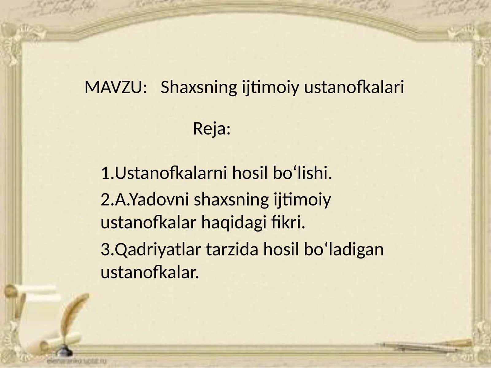 Shaxsning ijtimoiy ustanofkalari 1