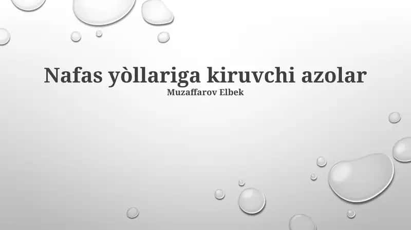 Nafas yòllariga kiruvchi azolar 1