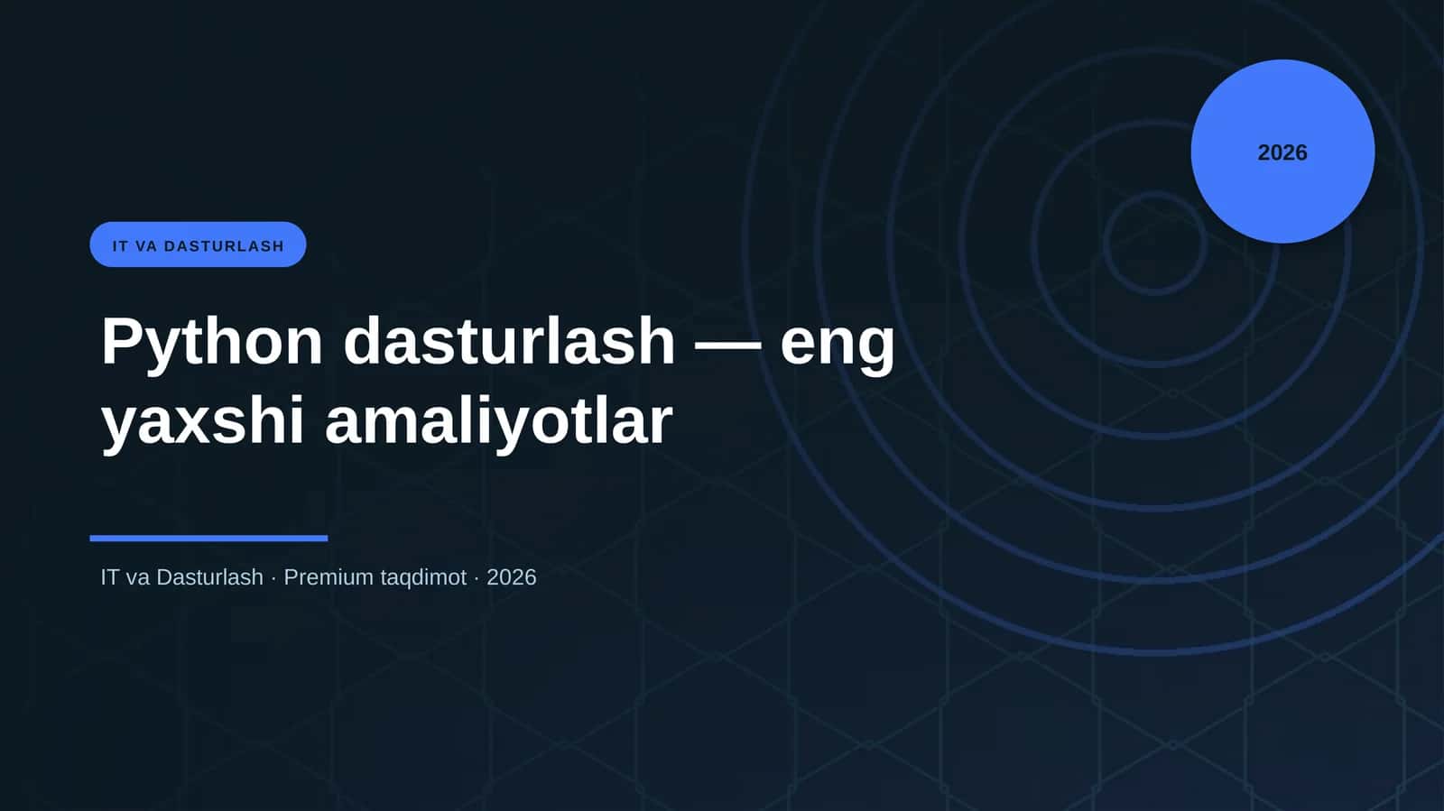 Python dasturlash — eng yaxshi amaliyotlar 1