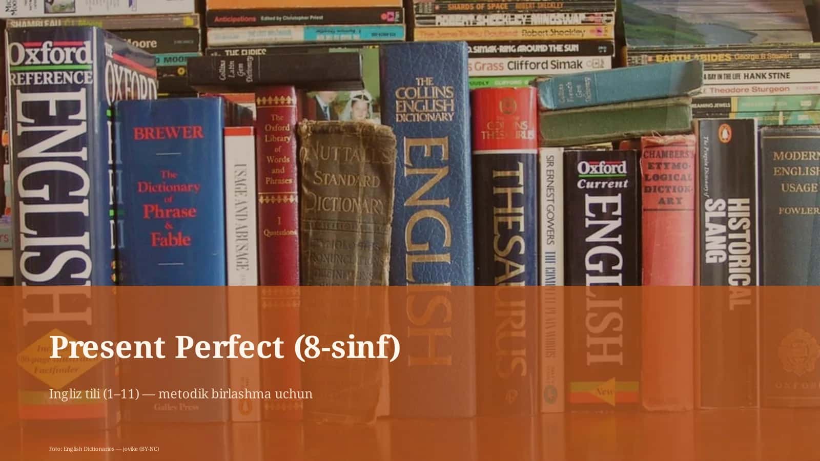 Present Perfect (8-sinf) 1