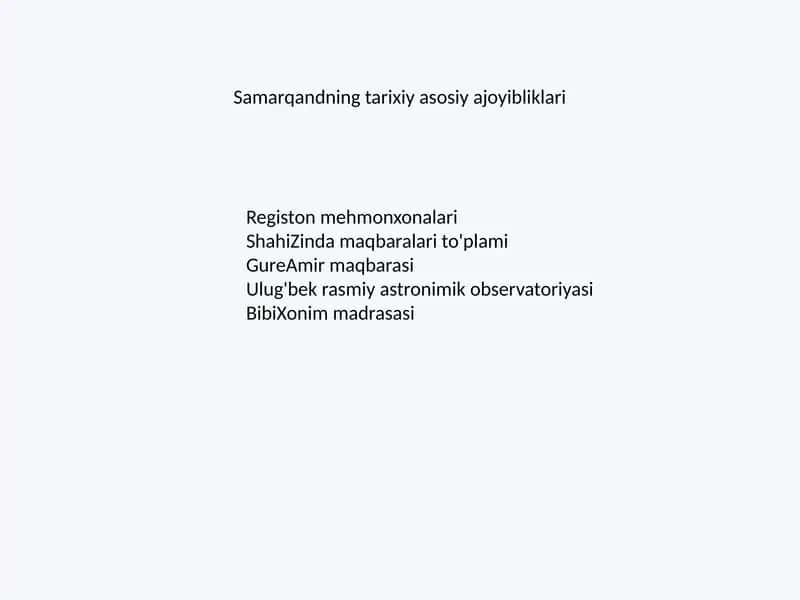 Samarqandning tarixiy asosiy ajoyibliklari 1