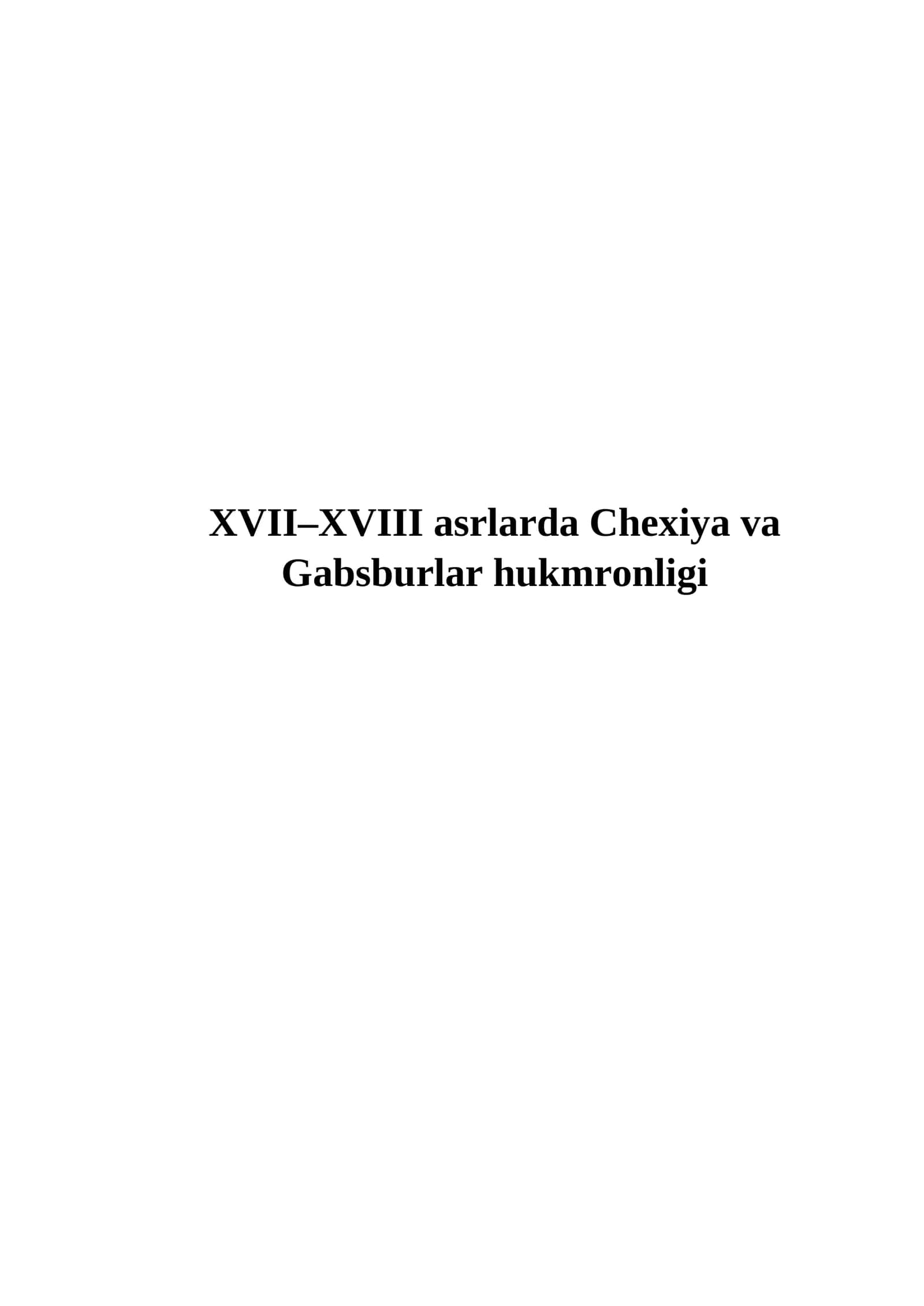 XVII–XVIII asrlarda Chexiya va Gabsburlar hukmronligi 1