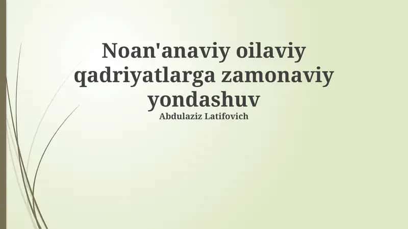 An'anaviy Oilaviy Qadriyatlar 1
