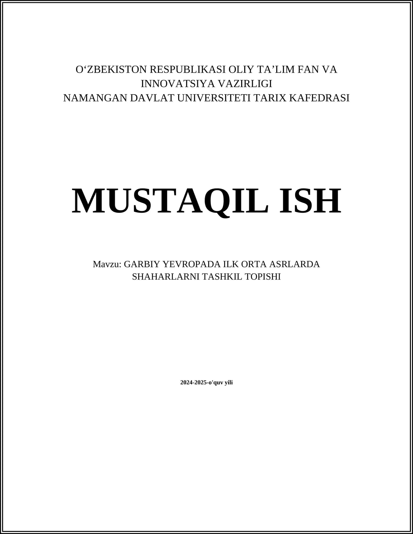 GARBIY YEVROPADA ILK ORTA ASRLARDA SHAHARLARNI TASHKIL TOPISHI 1