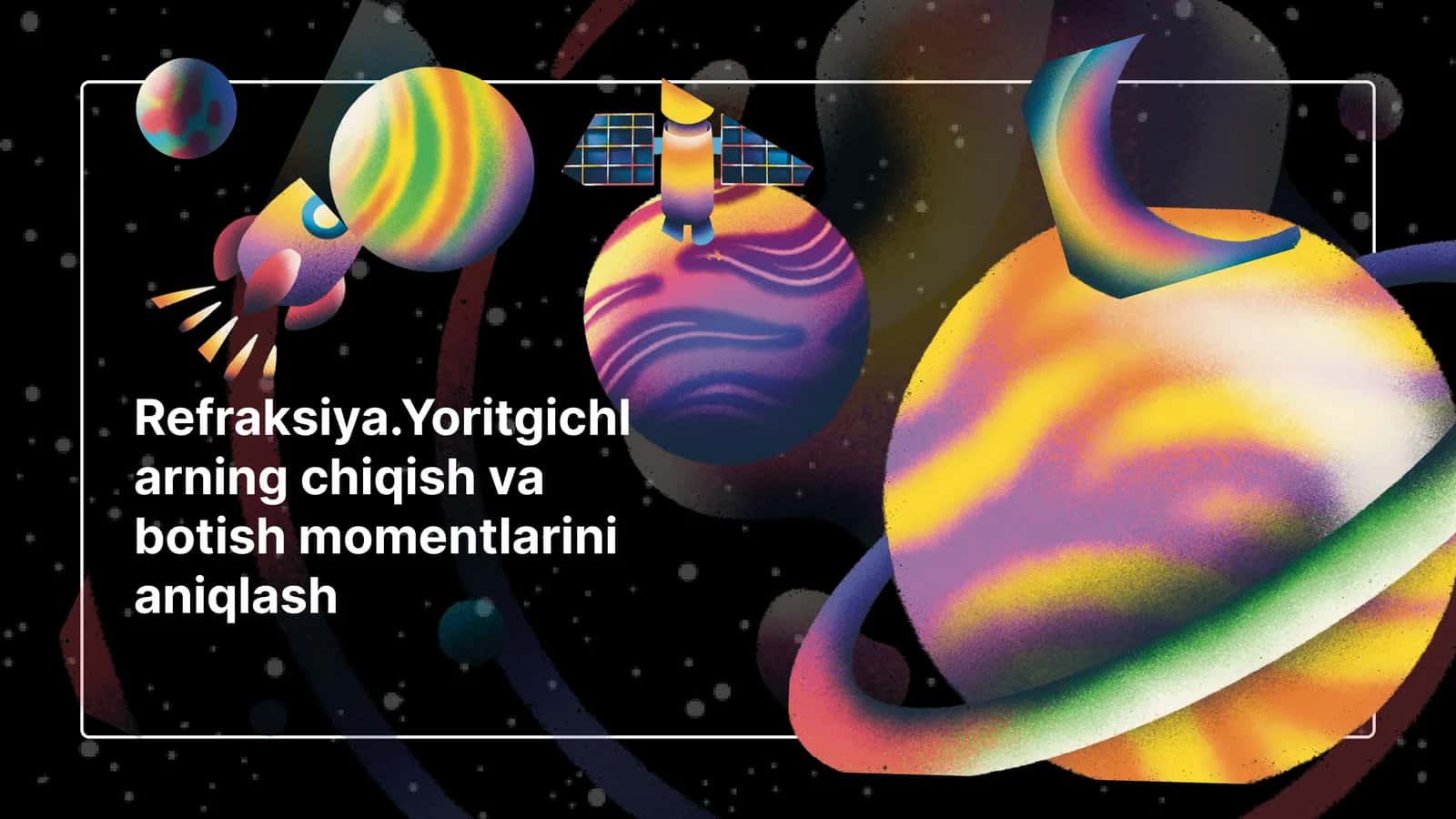 Refraksiya va Yoritgichlar 1