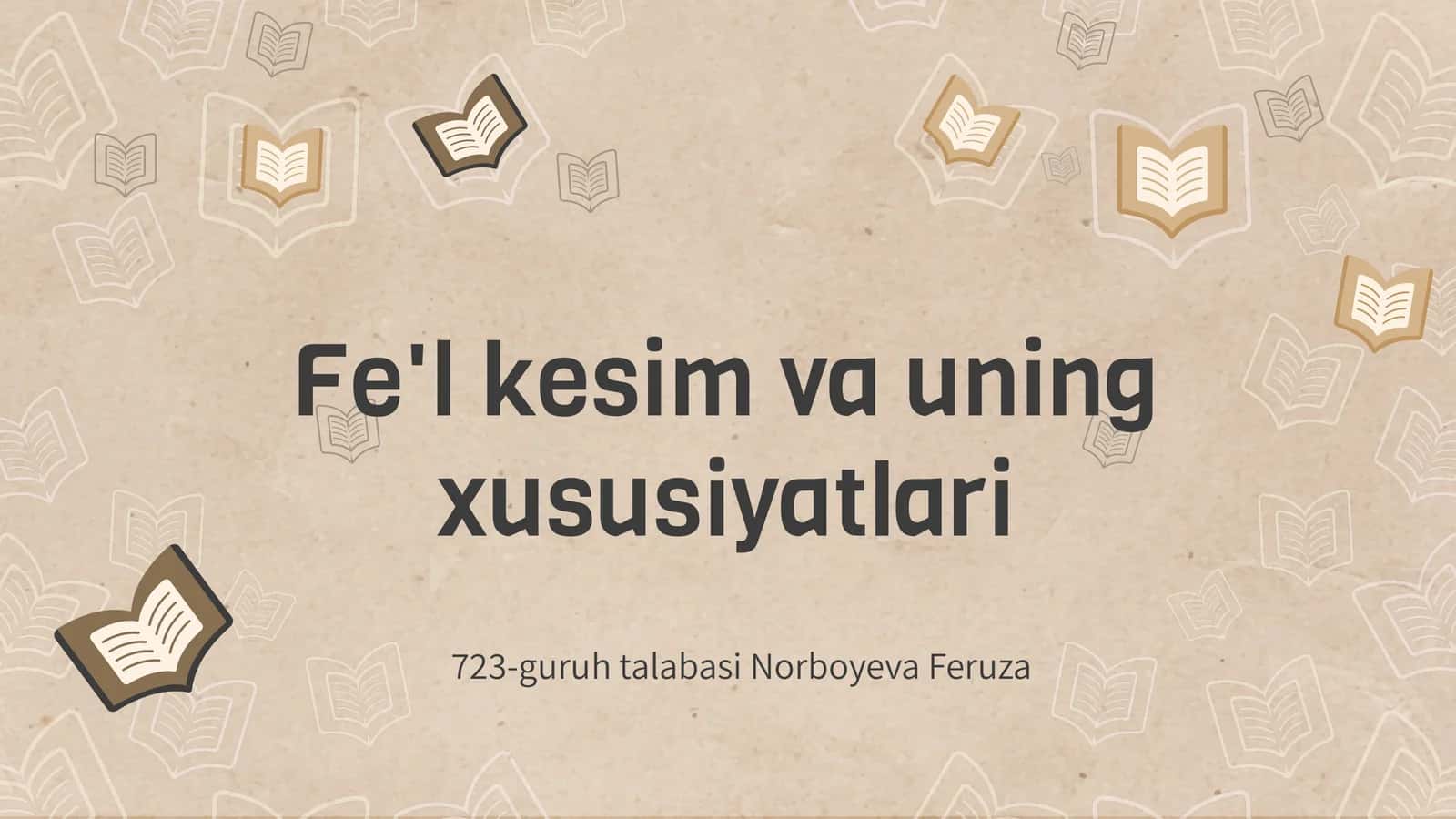 Fe'l kesim va uning xususiyatlari 1