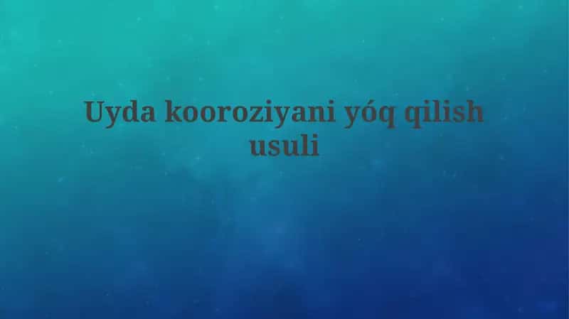 Uydakooroziyaniyóqqilishusuli 1
