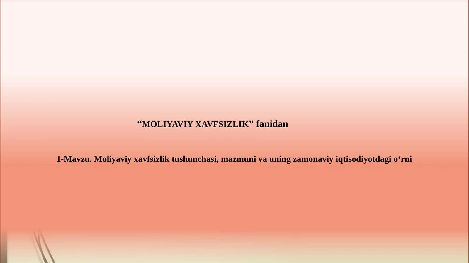 Moliyaviy Xavfsizlik Tushunchasi 1