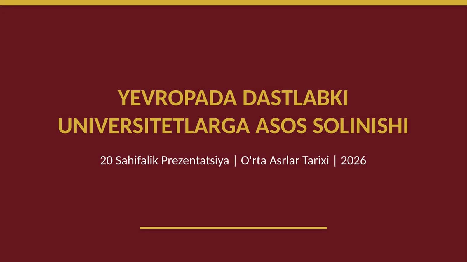 Yevropada dastlabki universitetlarga asos solinishi 1