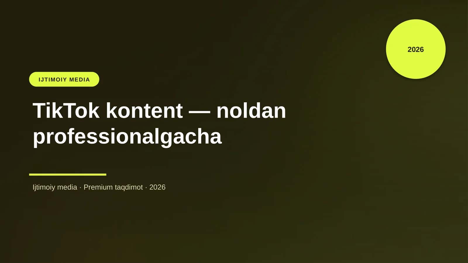 TikTok kontent — noldan professionalgacha 1
