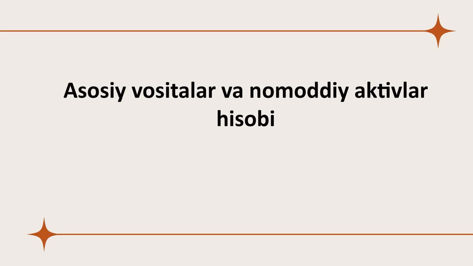 Asosiy vositalar va nomoddiy aktivlar hisobi 1