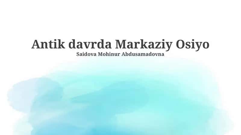 Antik davrda Markaziy Osiyo 1