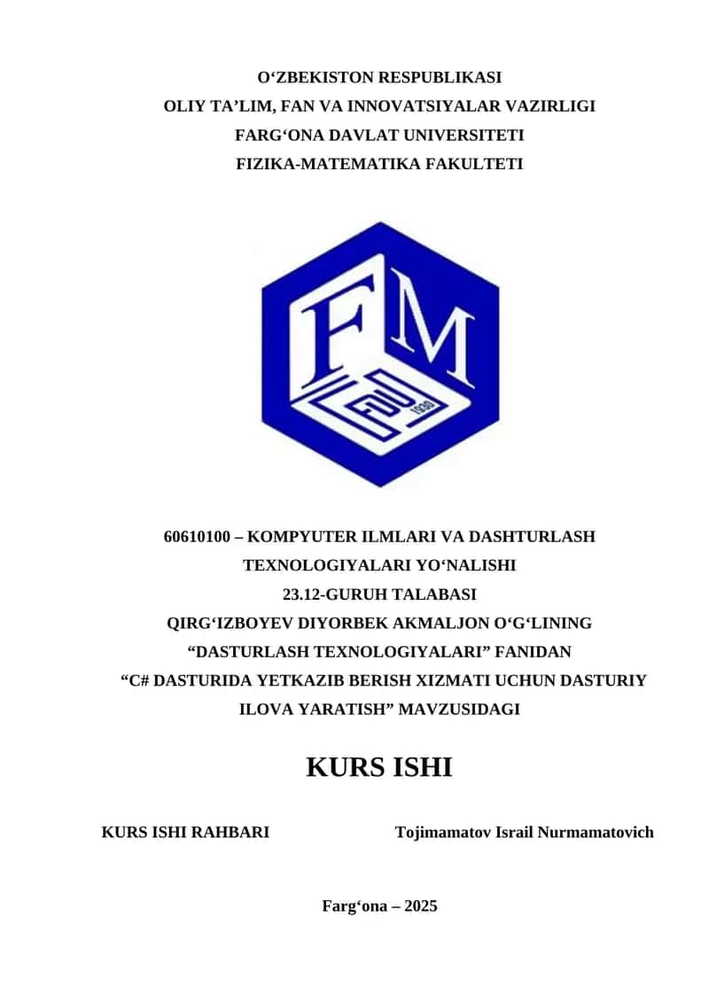 "C# DASTURIDA YETKAZIB BERISH XIZMATI UCHUN DASTURIY ILOVA YARATISH" 1