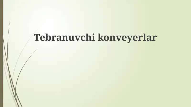 Tebranuvchi konveyerlar 1