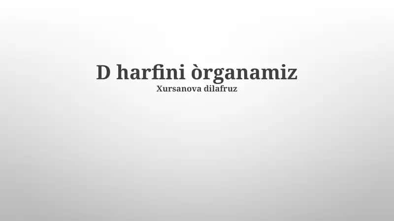 D Harfini Örganamiz 1
