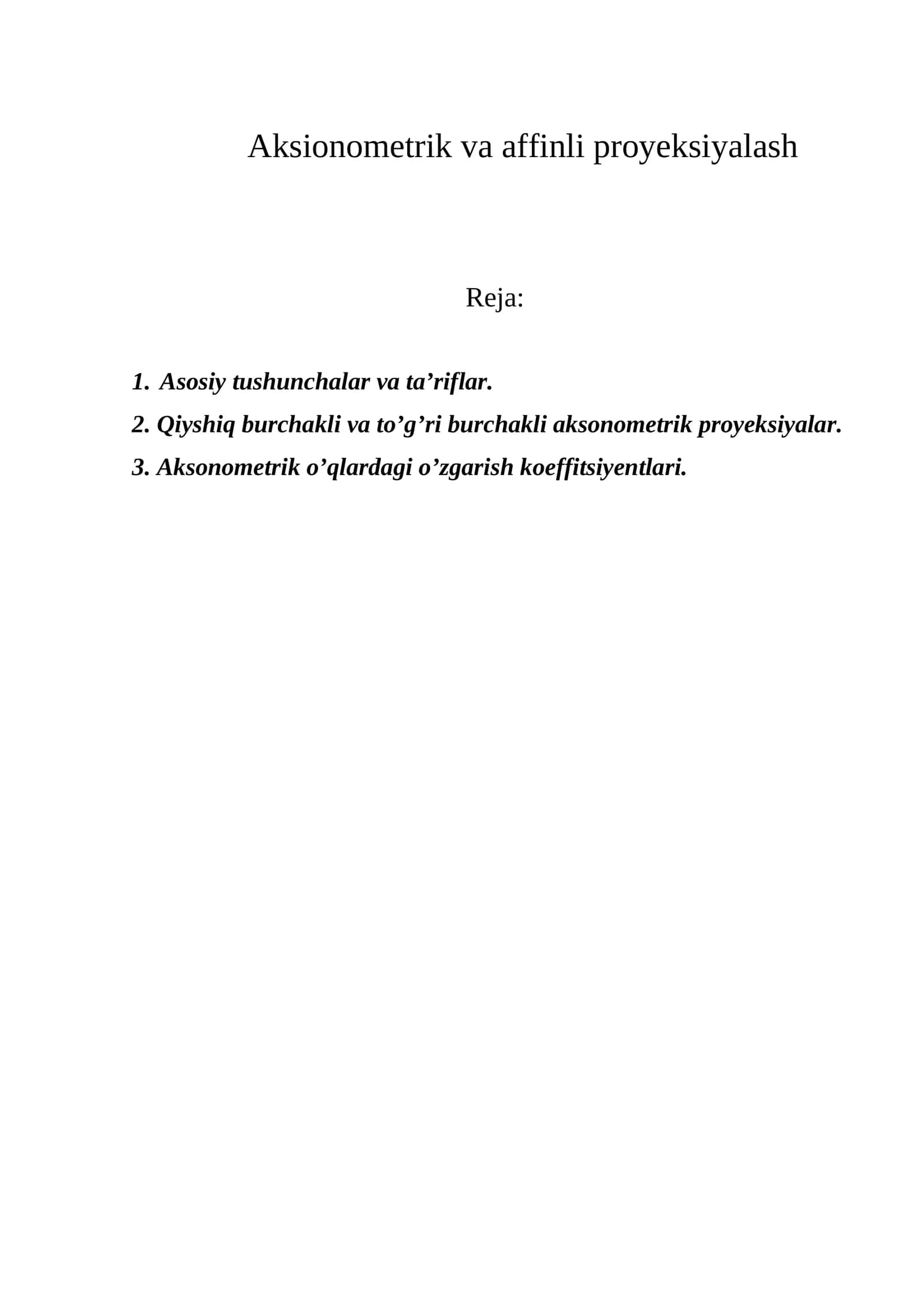Aksionometrik va affinli proyeksiyalash 1