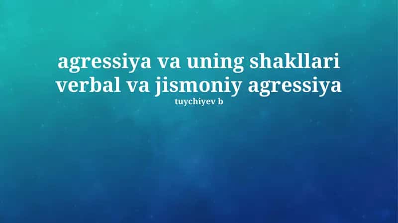 Jismoniy tajovuz 1