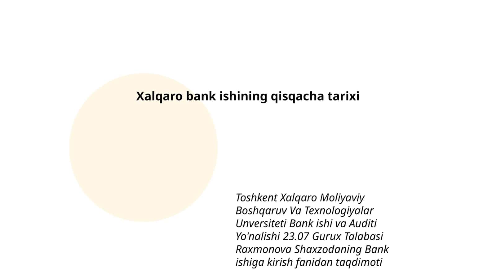 Xalqaro bank ishining qisqacha tarixi 1