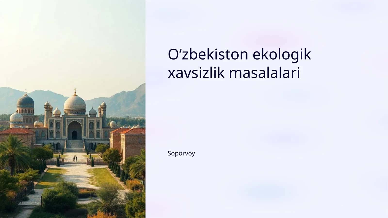 Oʻzbekiston ekologik xavsizlik masalalari 1