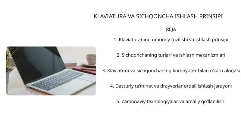 KLAVIATURA VA SICHQONCHA ISHLASH PRINSIPI 1