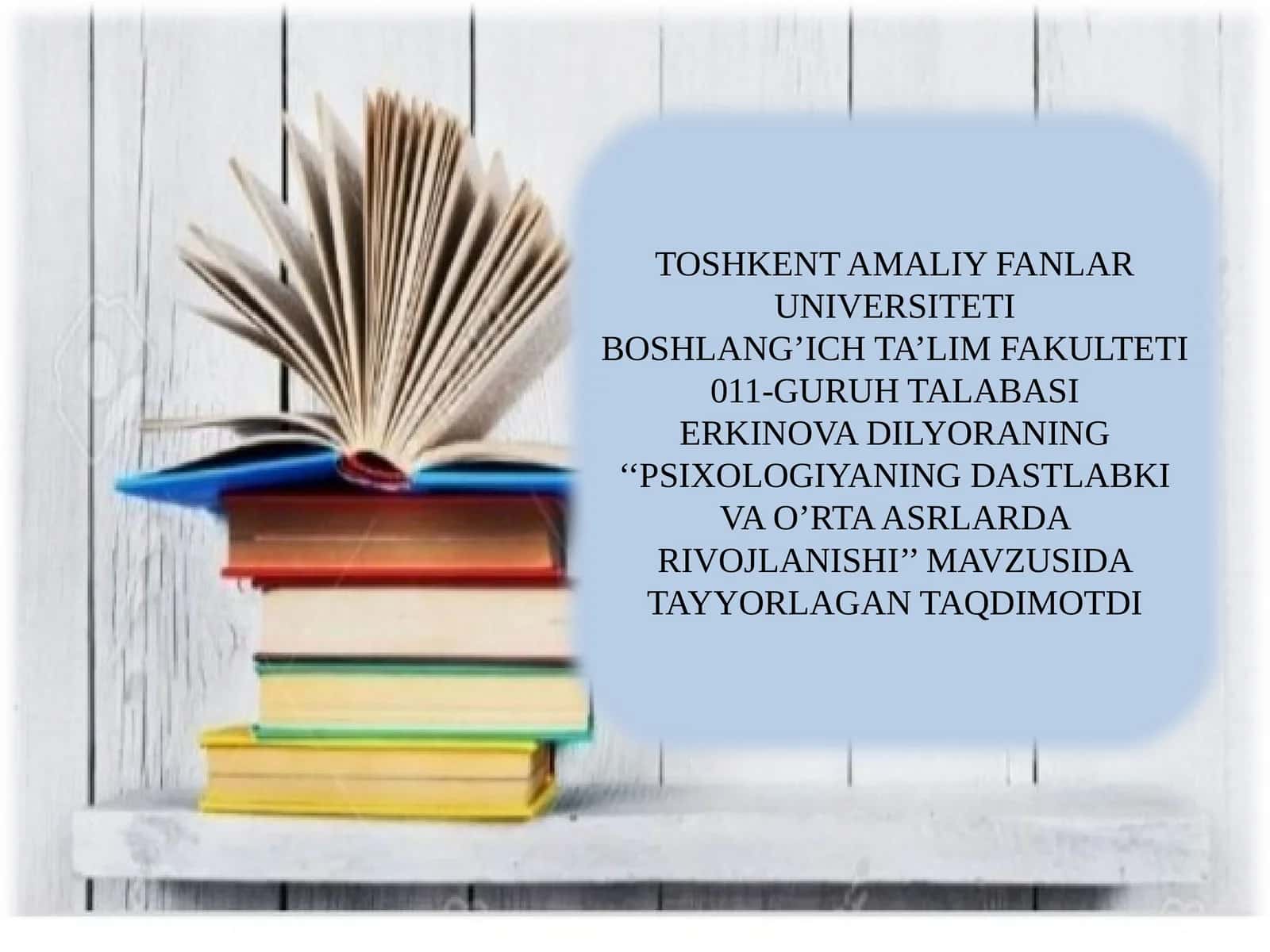 PSIXOLOGIYADAN DASTLABKI VA O'RTA ASRLARDA RIVOJLANISHI 1