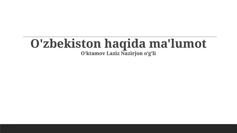 O'zbekiston haqida ma'lumot 1