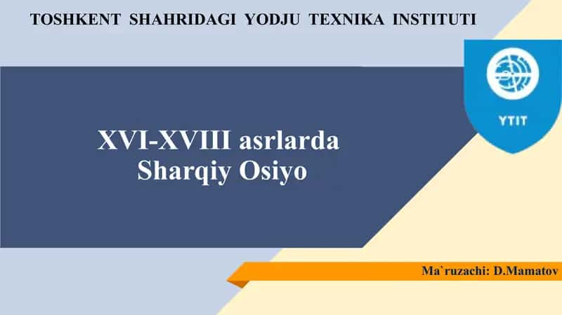 Sharqiy Osiyo XVI-XVIII asrlarda 1