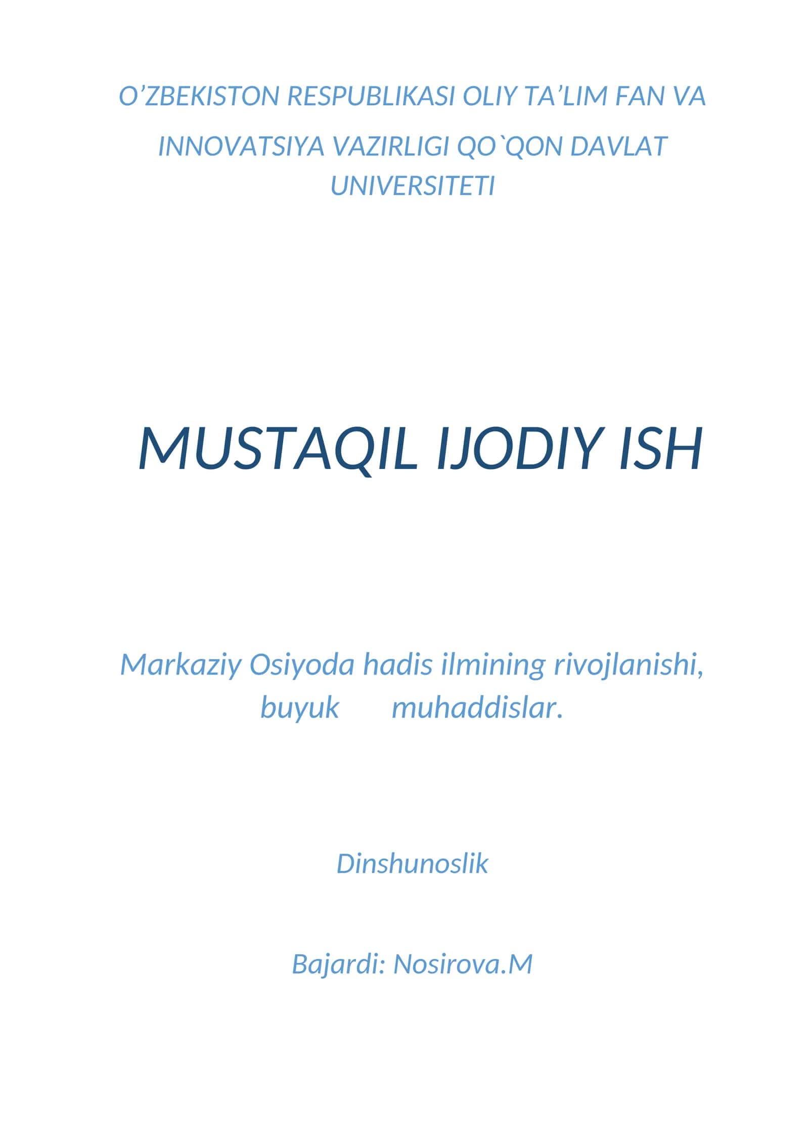 Markaziy Osiyoda hadis ilmining rivojlanishi, buyuk muhaddislar. 1