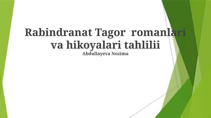 Rabindranat Tagor romanlari va hikoyalari tahlilii 1