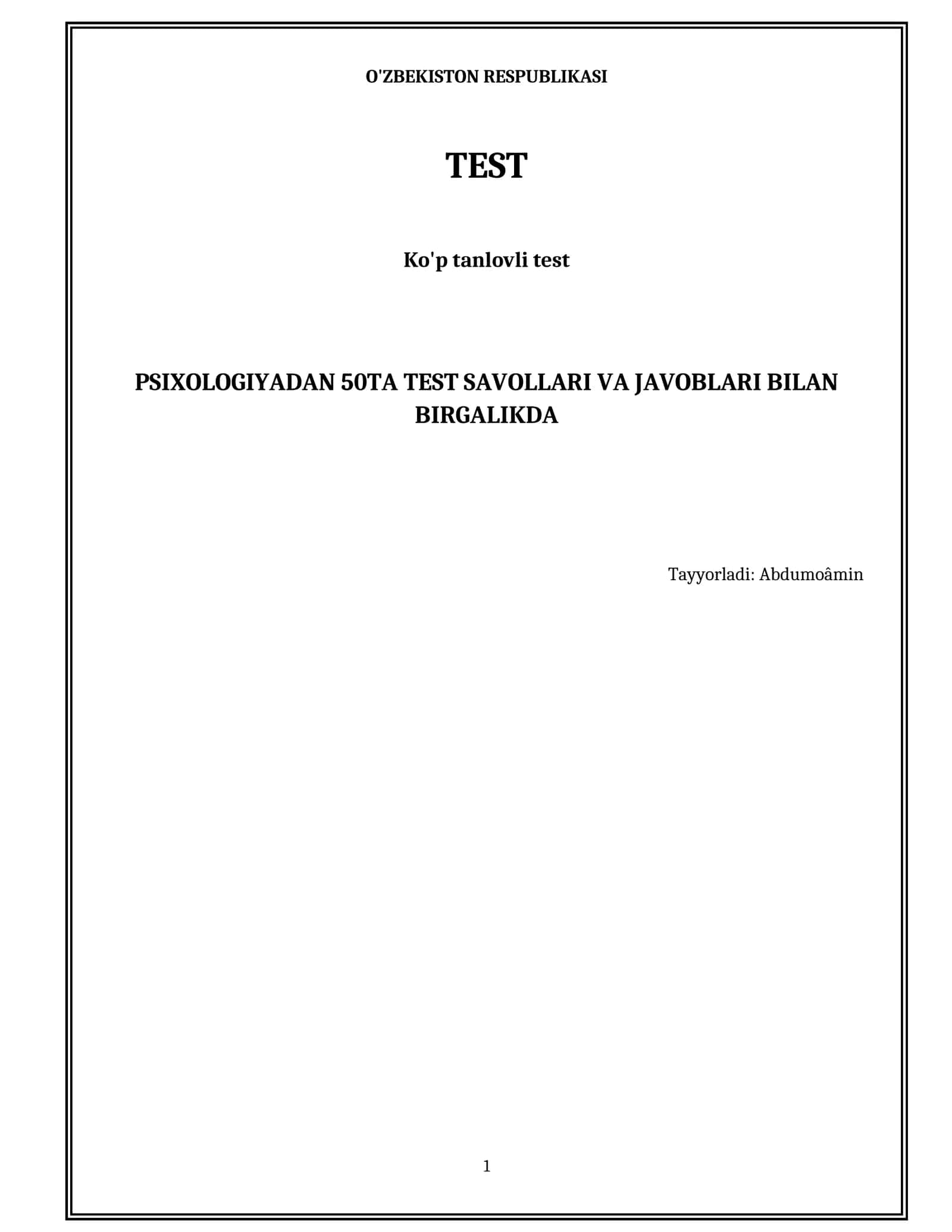 PSIXOLOGIYADAN 50TA TEST SAVOLLARI VA JAVOBLARI BILAN BIRGALIKDA 1