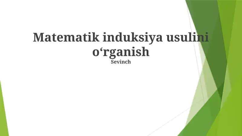 Matematik induksiya usulini oʻrganish 1