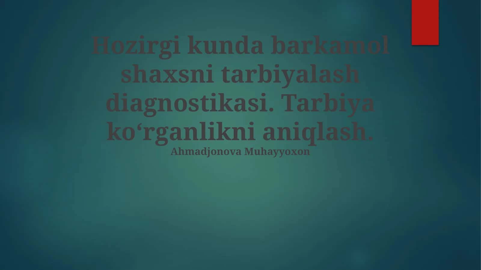 Tarbiyalash Diagnostikasi 1