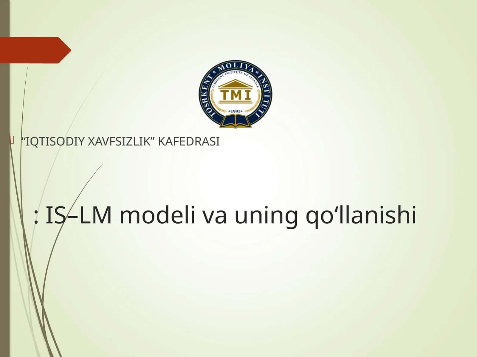 IS–LM modeli va uning qo‘llanishi 1