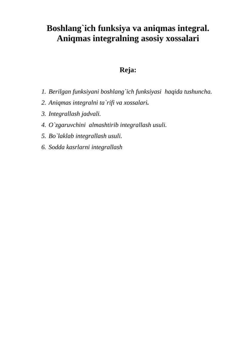 Aniqmas Integralning Asosiy Xossalari 1