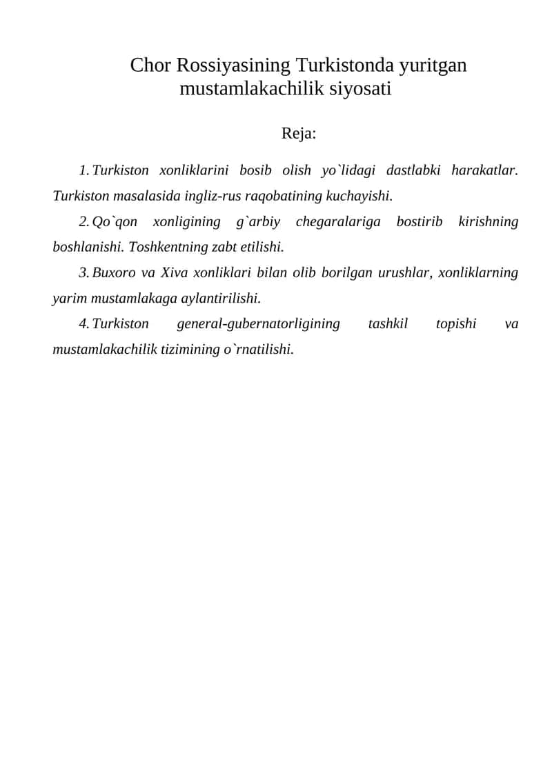 Chor Rossiyasining Turkistonda yuritgan mustamlakachilik siyosati 1
