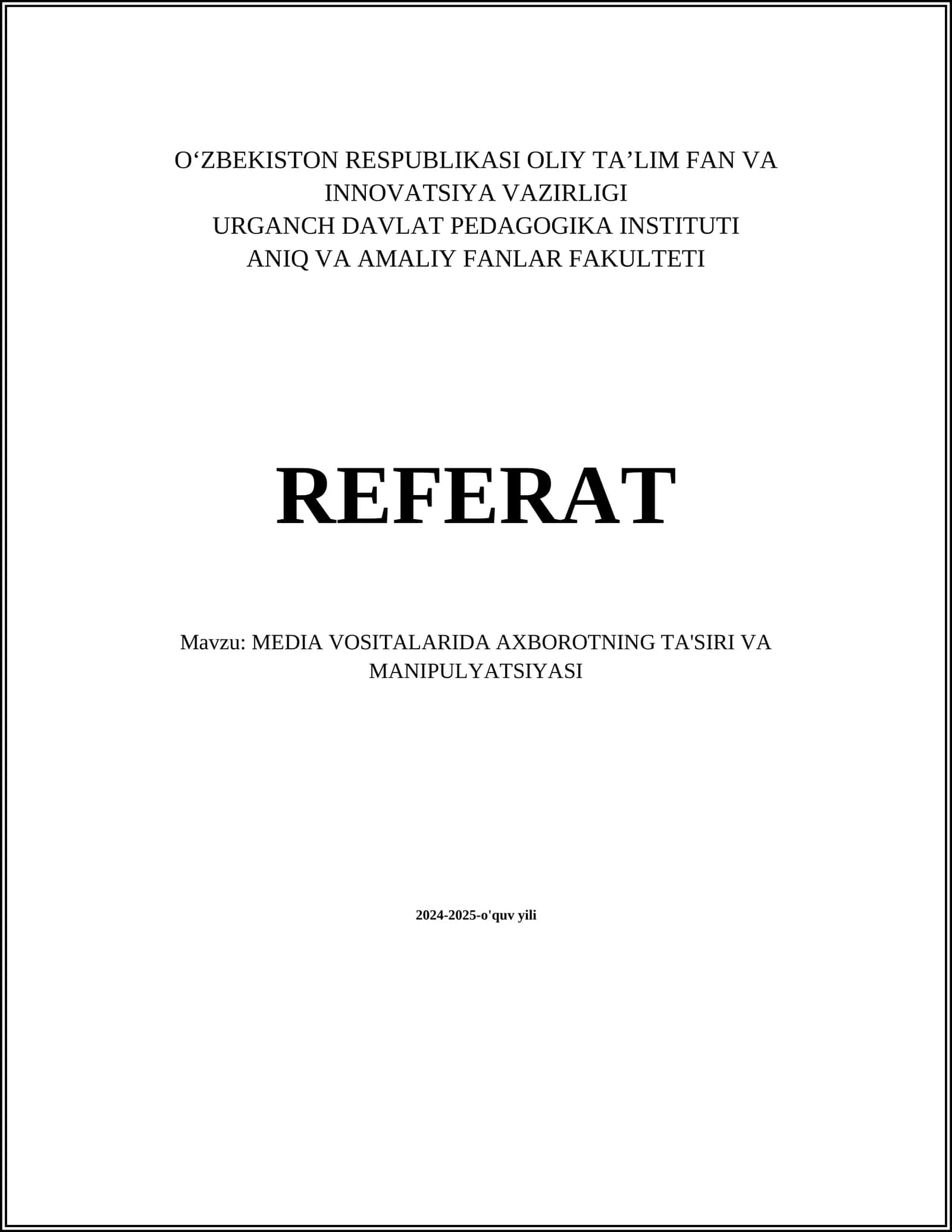MEDIA VOSITALARIDA AXBOROTNING TA'SIRI VA MANIPULYATSIYASI 1