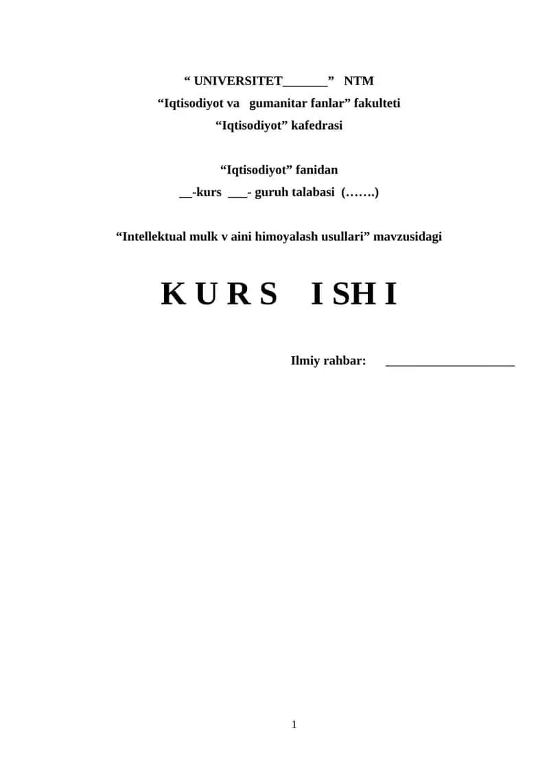 Kurs ishi: Intellektual mulk v aini himoyalash usullari 1