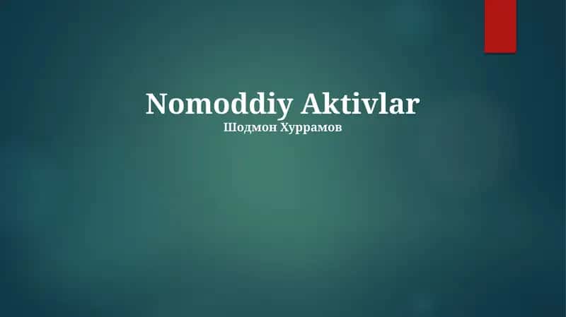 Nomoddiy Aktivlar 1