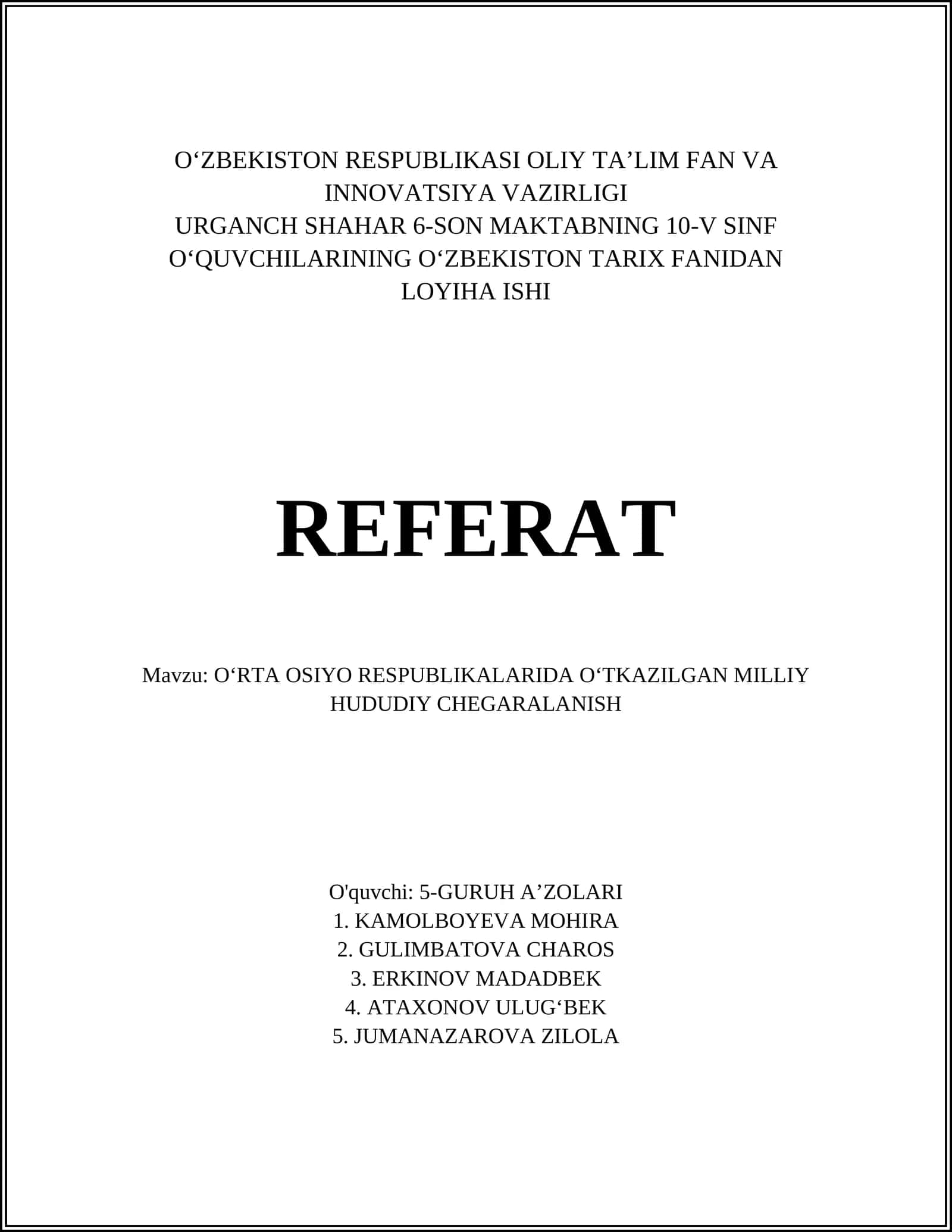 OʻRTA OSIYO RESPUBLIKALARIDA OʻTKAZILGAN MILLIY HUDUDIY CHEGARALANISH 1