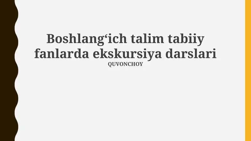 Tabiatshunoslik fanlari bo'yicha boshlang'ich ta'lim ekskursiyalari 1