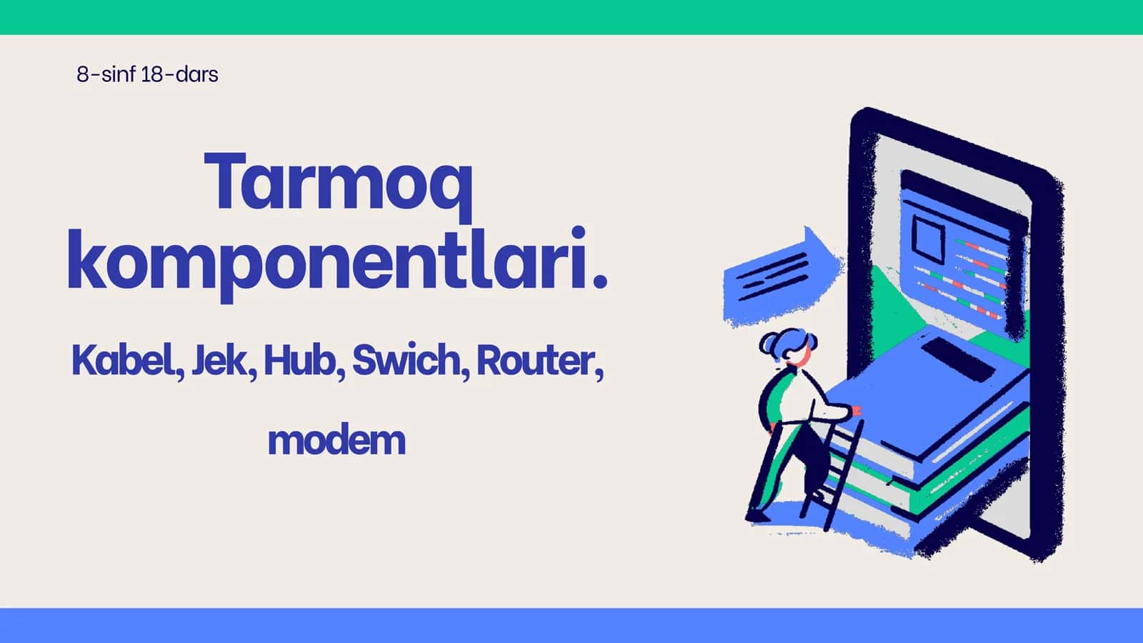 Tarmoq komponentlari 1