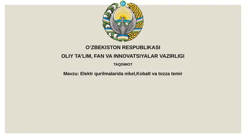 Nikel, Kobalt va Temirning Xususiyatlari 1