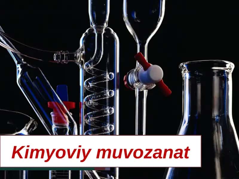Kimyoviymuvozanat 1